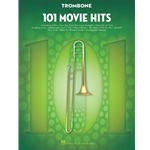 101 Movie Hits for Trombone