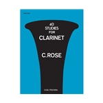 40 Studies for Clarinet - Book 1  C. Rose