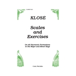 Scales and Exercises  Hyacinthe E. Klose