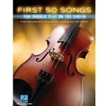 First 50 Songs You Should Play on the Violin