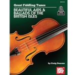 Great Fiddling Tunes - Beautiful Airs & Ballads of the British Isles