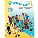 Alfred's Kid's Ukulele Course 1