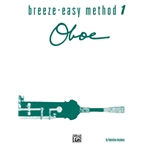 Breeze-Easy Method for Oboe, Book I