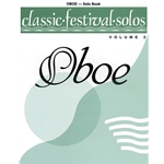 Classic Festival Solos (Oboe), Volume 2 Solo Book