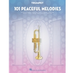 101 Peaceful Melodies for Trumpet