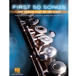 First 50 Songs You Should Play on the Flute