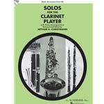 Solos for the Clarinet Player