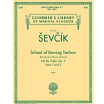 School of Bowing Technics, Op. 2, Parts 1 & 2School of Bowing Technics, Op. 2, Parts 1 & 2