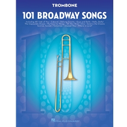 101 Broadway Songs for Trombone