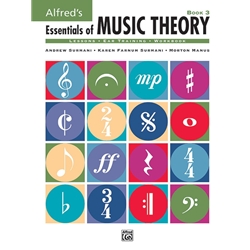 Alfred's Essentials of Music Theory: Book 3