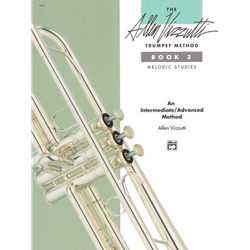 The Allen Vizzutti Trumpet Method - Book 3, Melodic Studies